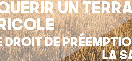 Comment se passe la vente de terres agricoles ?